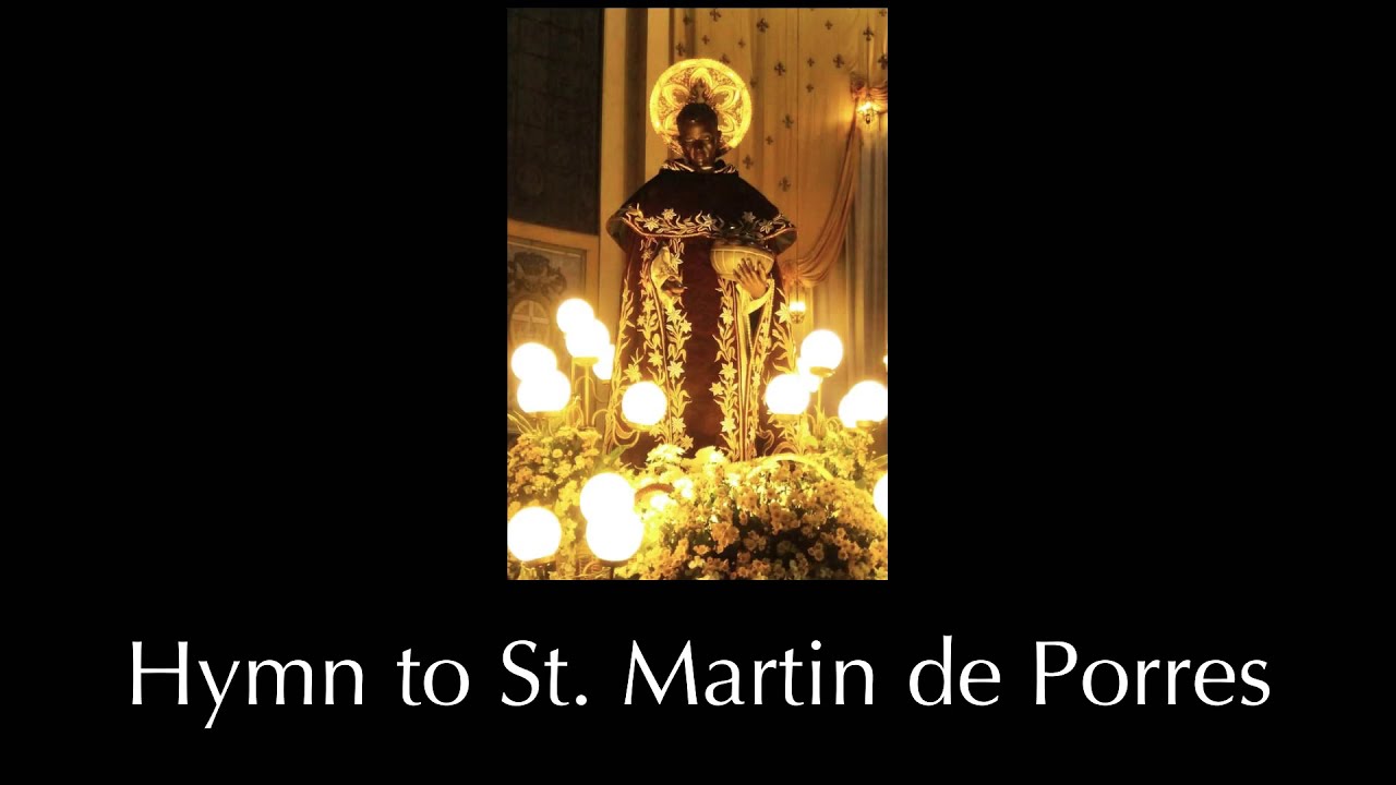 Hymn to St. Martin de Porres