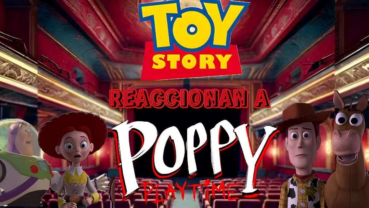 Viendo universo: toy story reacciona a poppy playtime Prologo/parte1: bienvenido y ¡vamos a jugar!