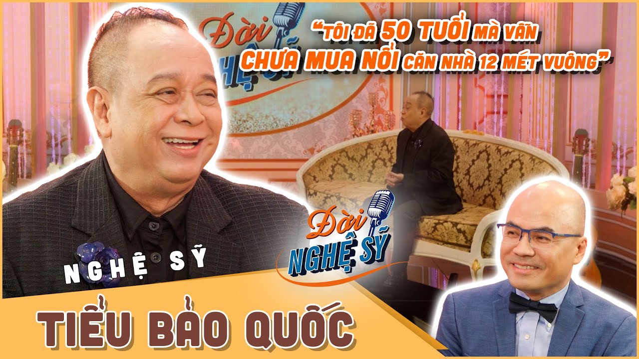 Tiểu Bảo Quốc tuổi 50 vẫn chưa mua nổi căn nhà 12 mét vuông - Đời Nghệ Sỹ 2023 #18