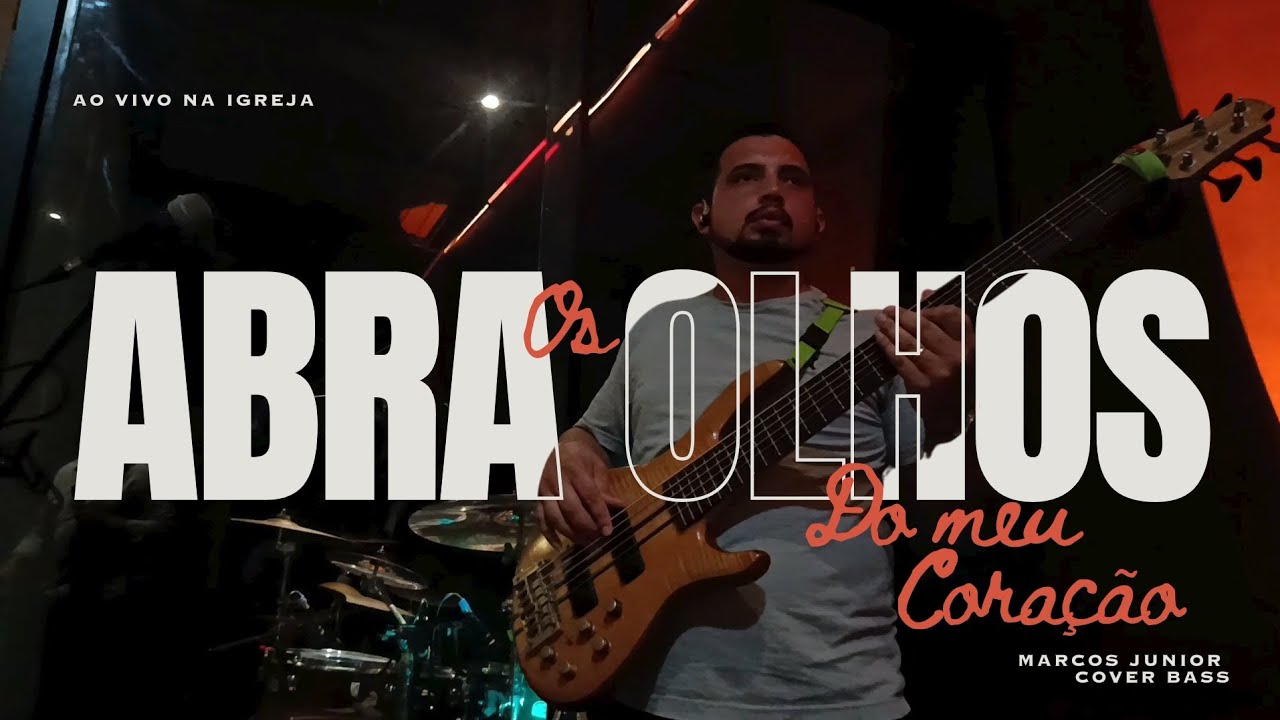 Abra os olhos do meu coração - Ao Vivo na igreja // Cover Bass - Marcos Junior Bass 