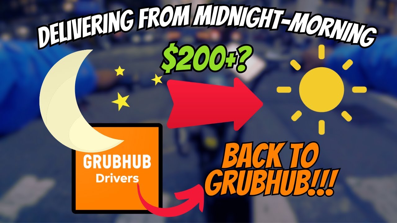 GrubHub deliveries from midnight to morning in NYC: Road to premier Driver?