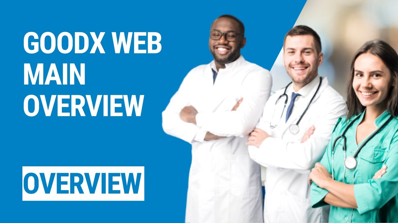 GoodX Web - Main Overview