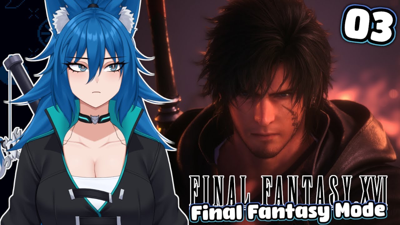 【 FINAL FANTASY XVI FF MODE 】ACCEPT THE TRUTH