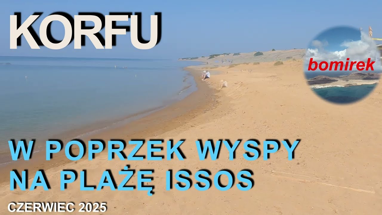 #383 Issos - piaszczysta plaża w południowej części Korfu - czerwiec 2025 z @agatabodkuchni