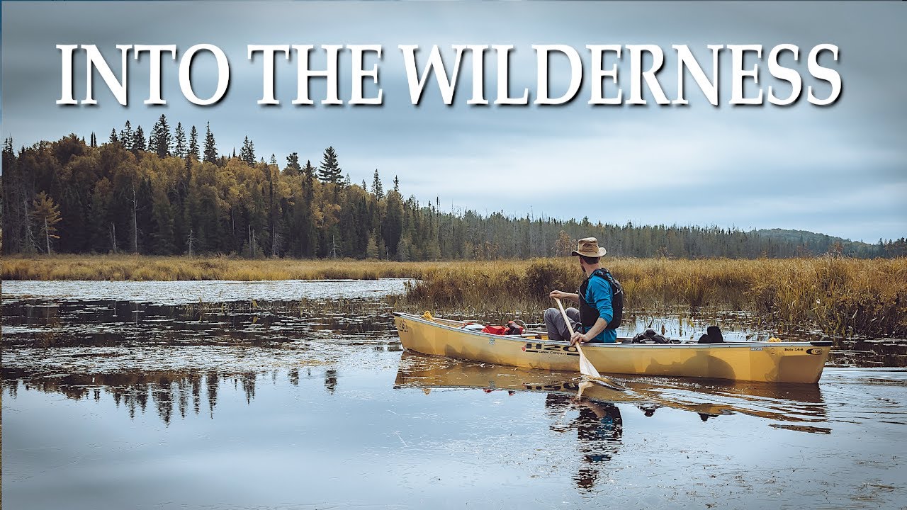 10 Days into the Wilderness, Canoe Camping in Algonquin  [Full movie]