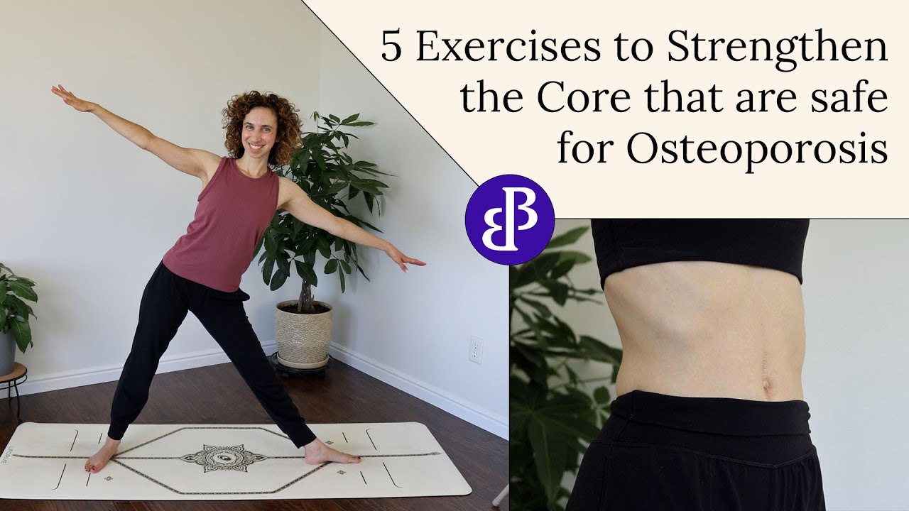 5 Exercises to Strengthen Your Core That Are Safe for Osteoporosis