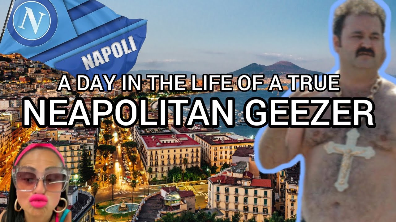 A day in the life of a true neapolitan geezer