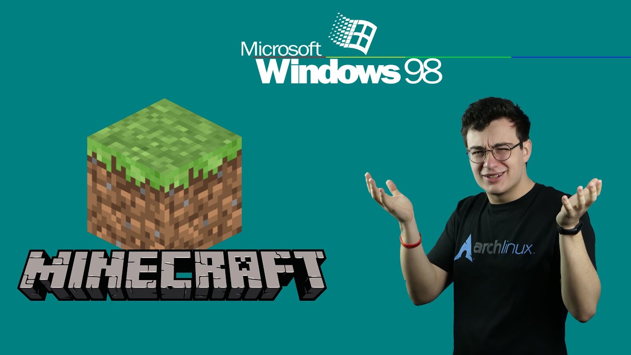 MINECRAFT, ale na Windows 98