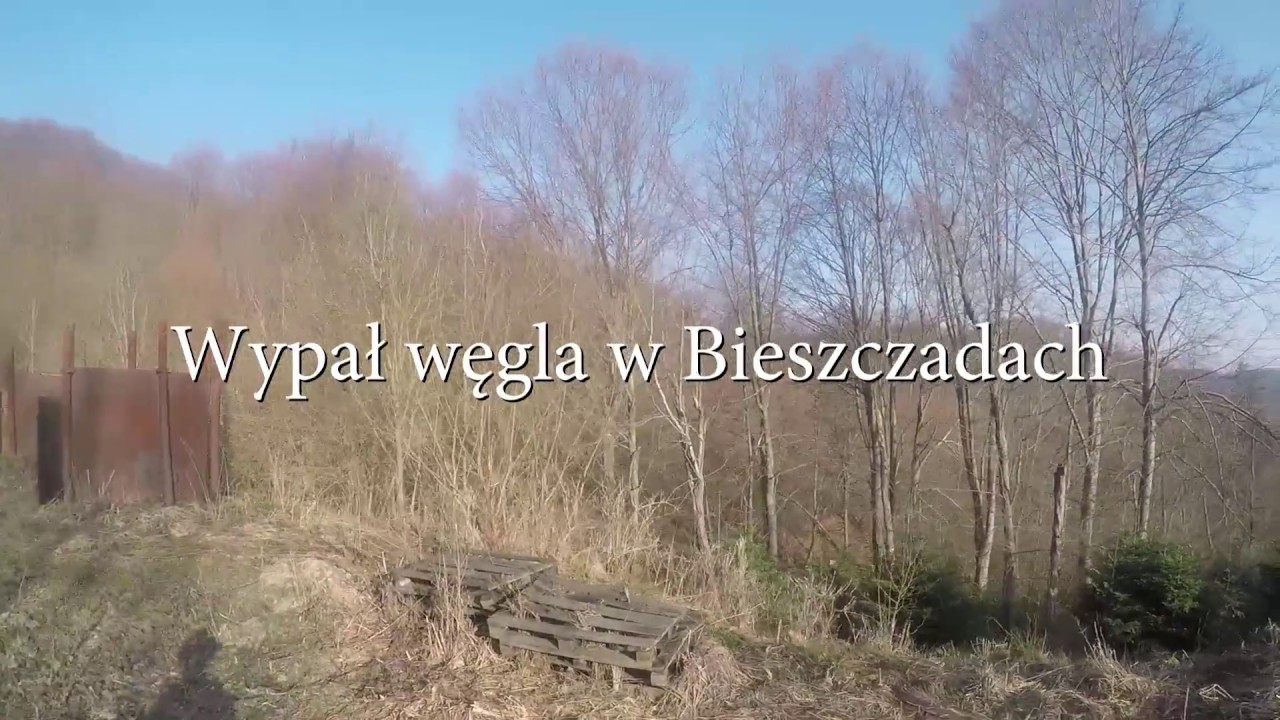 Bal w Retortach. Wypalony wypał węgla Bieszczady