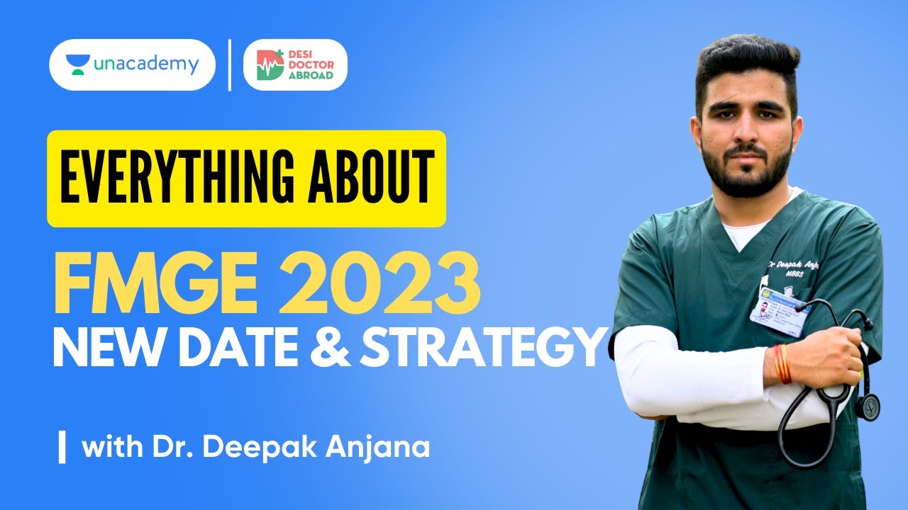 FMGE 2023 Exam Date Announced, Effective Plan for Extra Days | Dr. Deepak Anjana