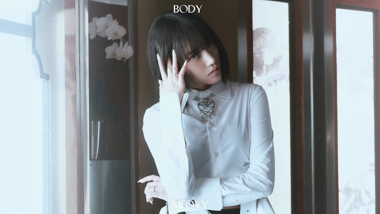 MEOVV(미야오) - &lsquo;BODY&rsquo; (Official Audio)