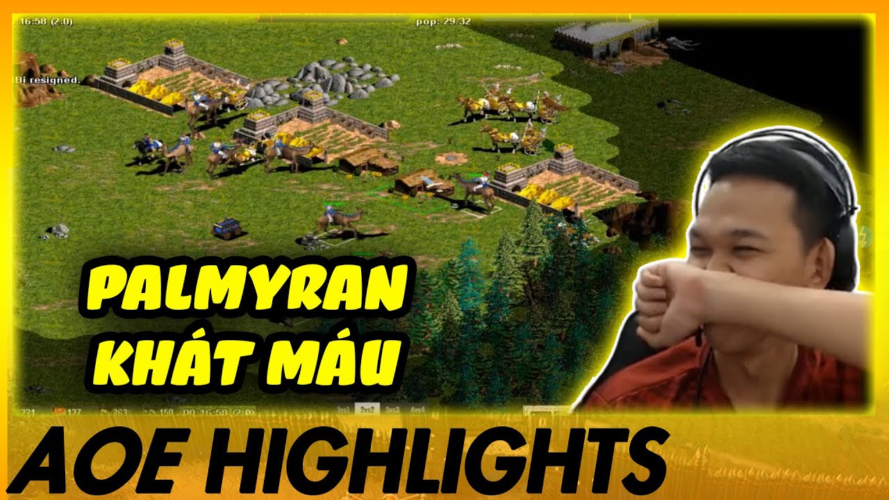 Sự KH&Aacute;T M&Aacute;U của con PALMYRAN trong tay Chim Sẻ Đi Nắng ! | AoE Highlights