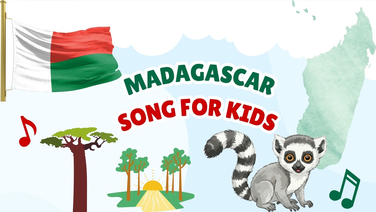 Madagascar Song for Kids | Learn About Madagascar | Africa Geography