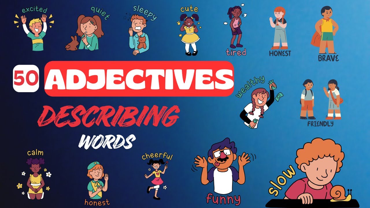 Describing Words Every Child Must Know | Strong English Vocabulary