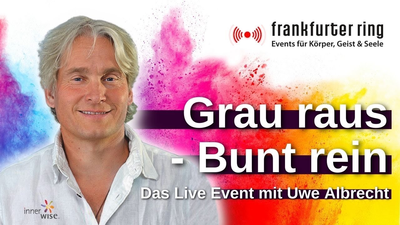 Grau raus, Bunt rein mit Uwe Albrecht, Live-Stream Event