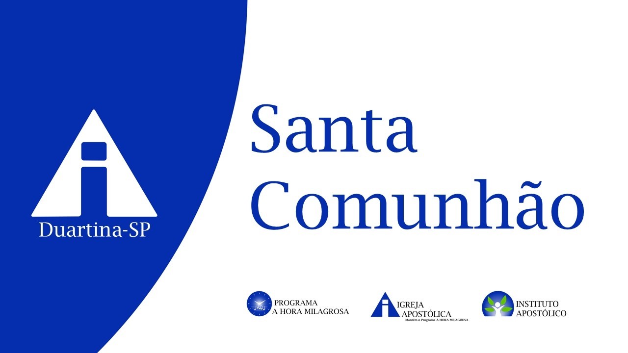 15/03/2026 - Festa de Jubileu e Santa Comunhão - Duartina/SP