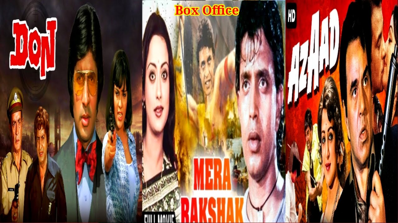 Mera Rakshak vs Don vs Azaad Movie Box Office Collection Verdict Mithun Amitabh and Dharmendra Movie