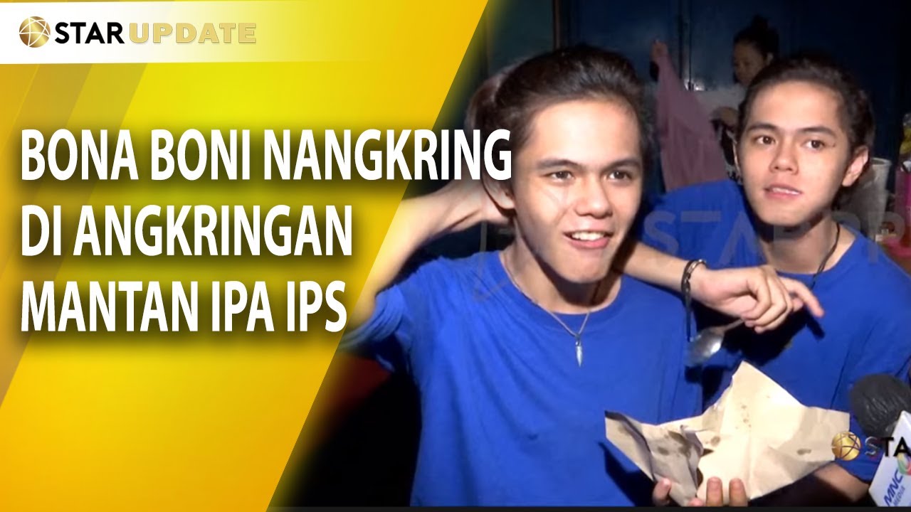 ASIKNYA SI KEMBAR PEMAIN MANTAN IPA IPS BONA BONI MAKAN DI ANGKRINGAN - STAR UPDATE
