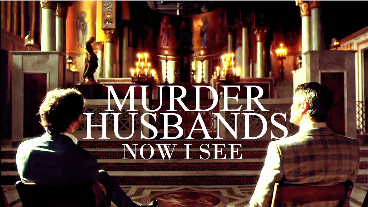 Murder Husbands | Now I See