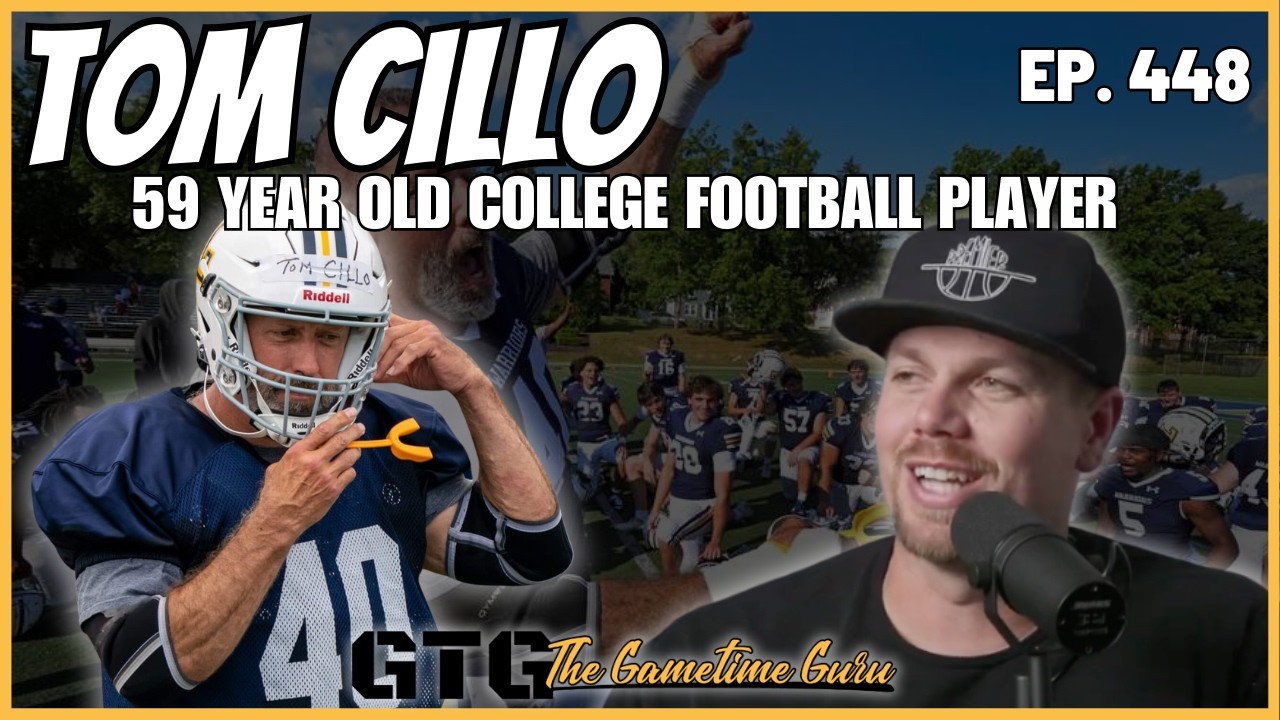 Tom Cillo | 59-Year-Old College Football Player Shares His INSANE Journey | The Gametime Guru