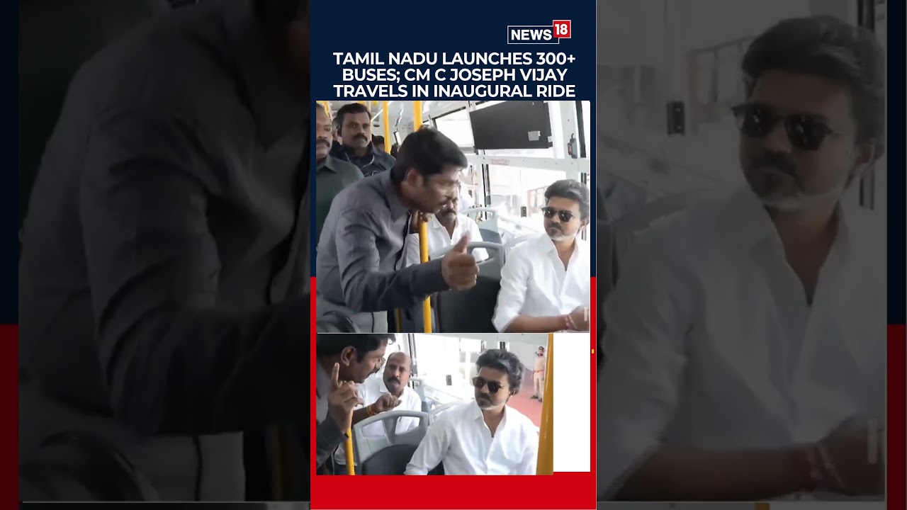 Tamil Nadu Launches 300+ New Buses as Chief Minister C Joseph Vijay Takes Inaugural Ride | N18S
