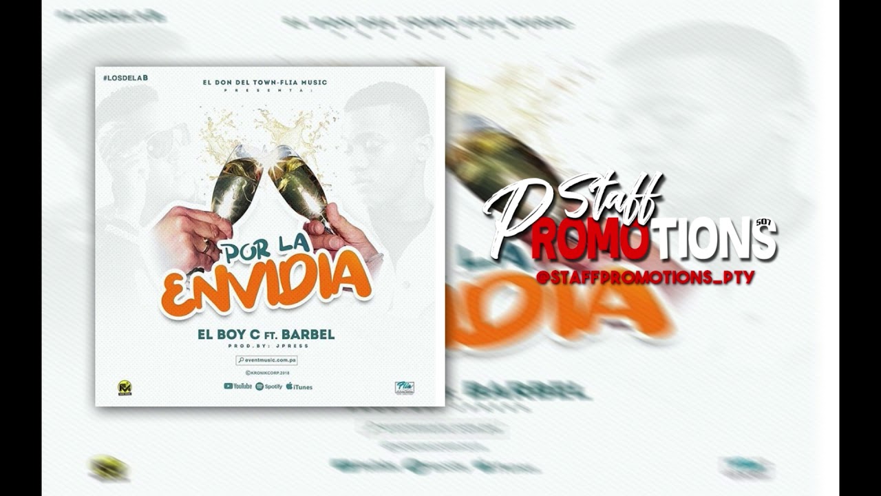 Por la Envidia - El Boy C Ft. Barbel