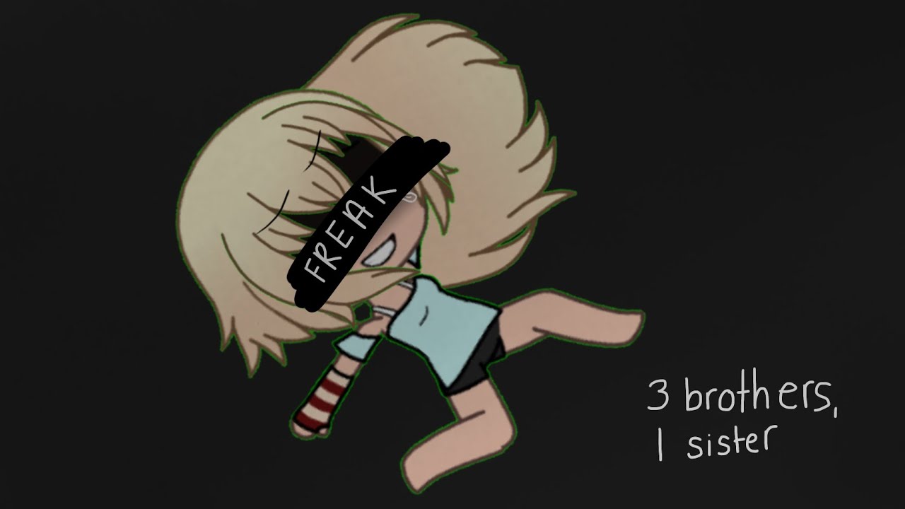 3 brothers, 1 sister | Sad GLMM | Inspired by Kawaii_Cookies | (RLLY OLD)