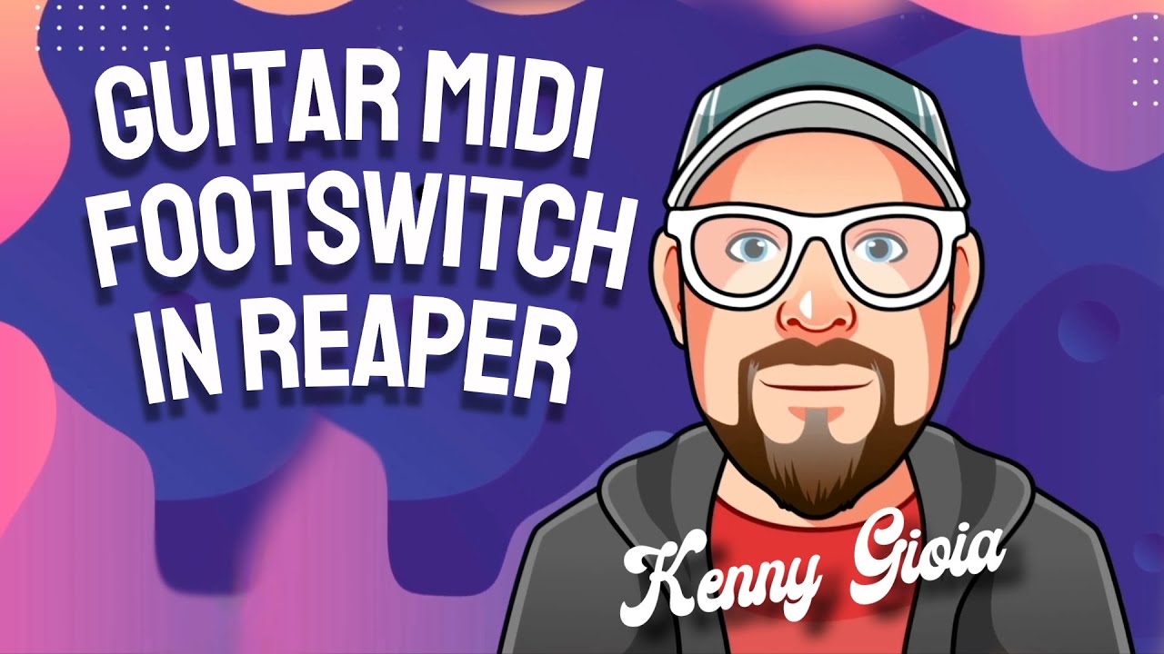 Гитарный MIDI-педальный переключатель в REAPER