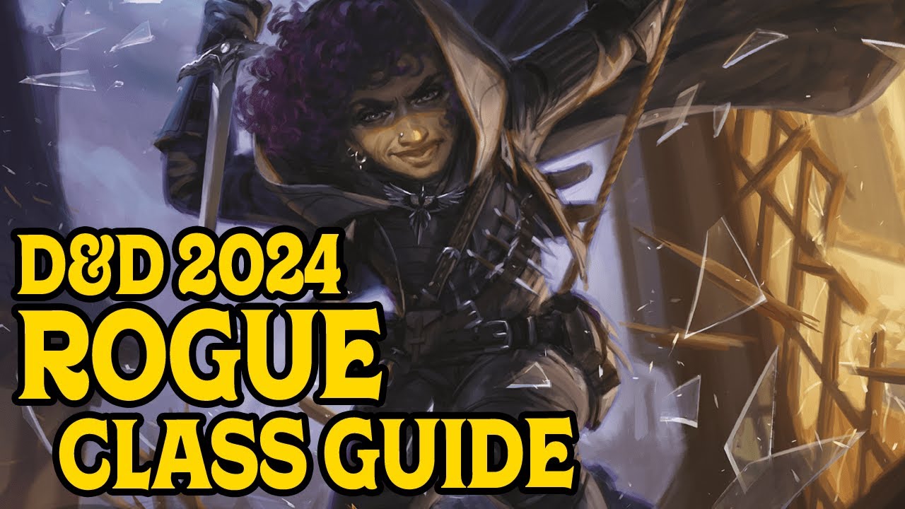 Rogue Class Guide 2024 for D&D 5e