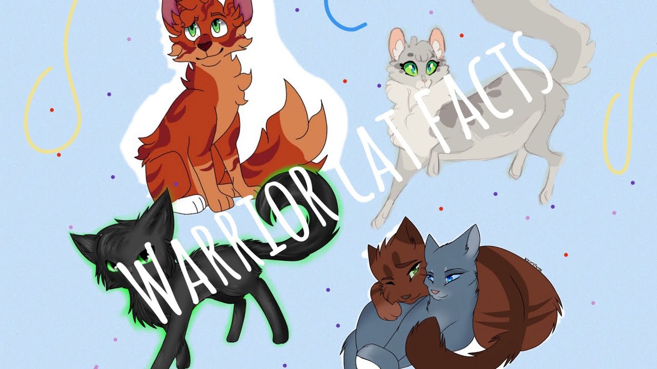 50 Warrior cat facts (art is not mine)