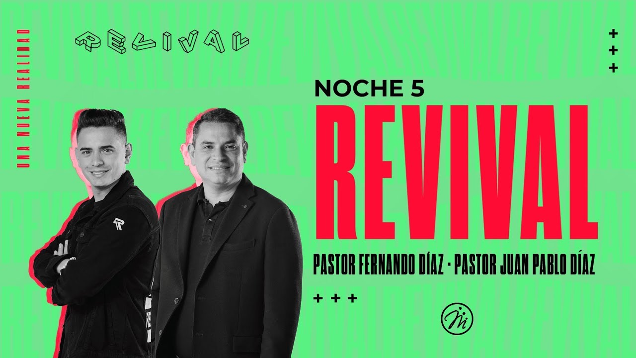 Revival - Noche 5 | 08 de Agosto de 2020