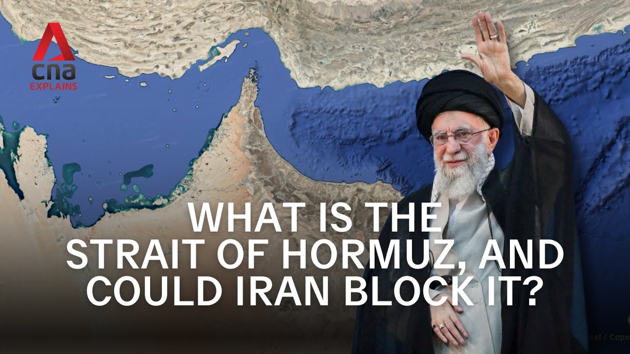 What is the Strait of Hormuz, and could Iran block it?