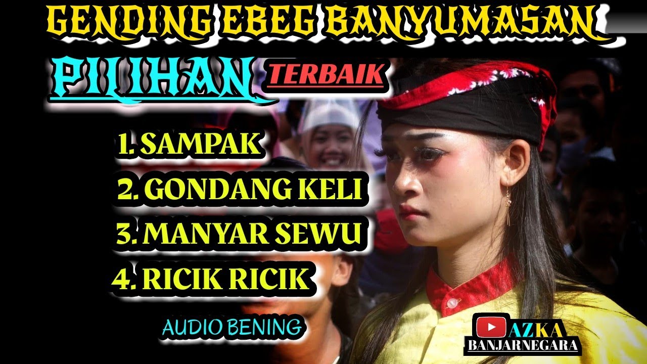MP3 GENDING JANTURAN||EBEG BANYUMASAN FULL
