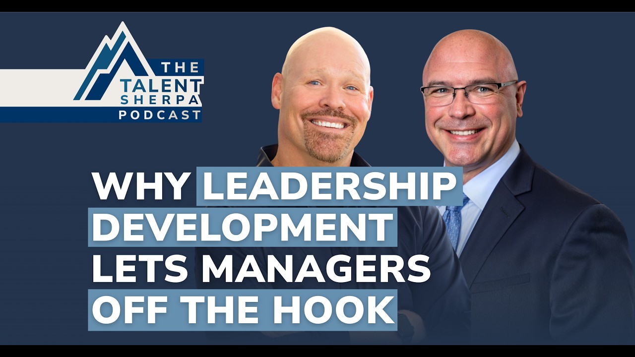 Why Leadership Development Lets Managers Off the Hook
