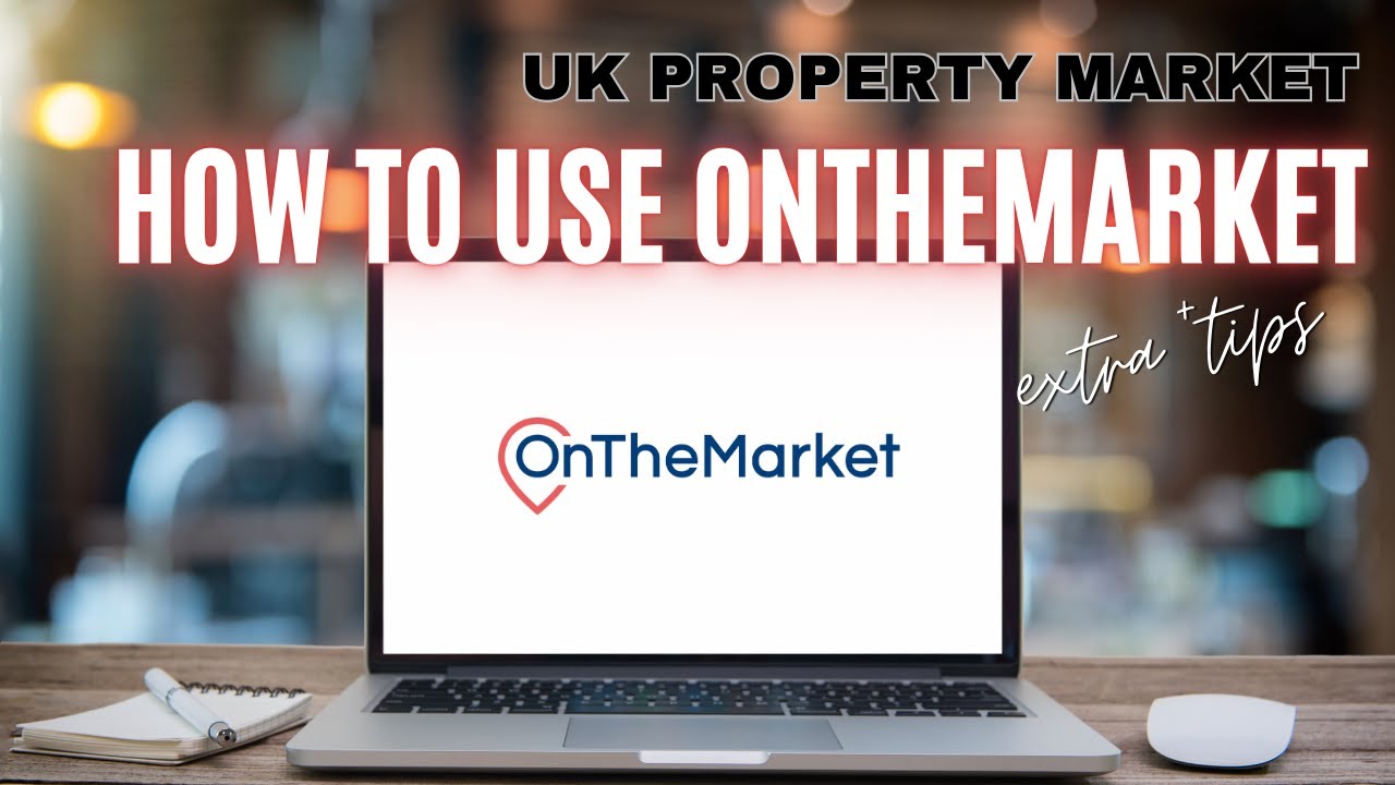 How to use OnTheMarket + extra tips