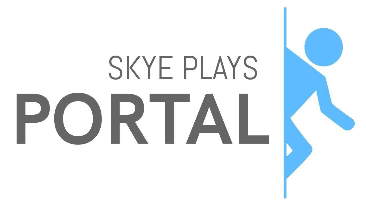 SkyeSpixru plays Portal