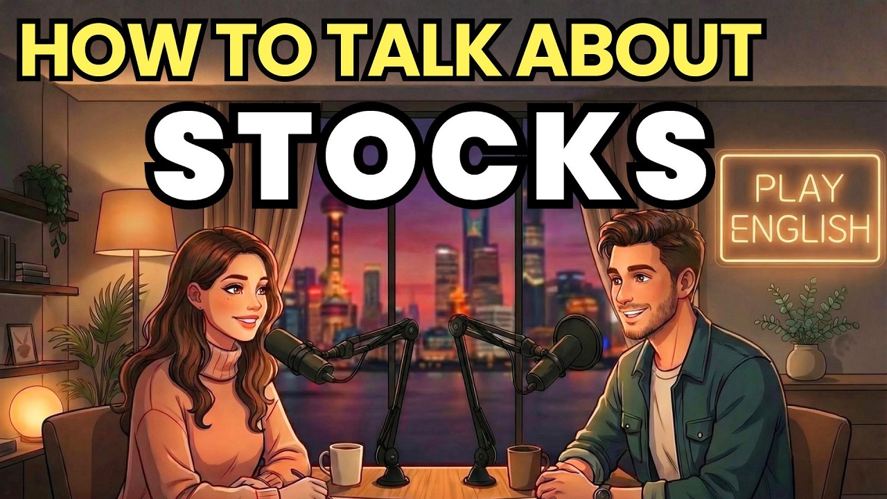 How to Talk About Stocks in English | English Conversation Practice | Spoken English Podcast