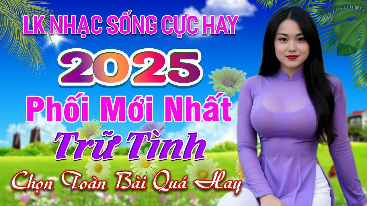 LK Nhạc Sống Thôn Quê Phối Mới Nhất 2025 🧧 Album Nhạc Sống Hà Tây Đặc Biệt Hay Mẫu Xinh Cực Đã Mắt