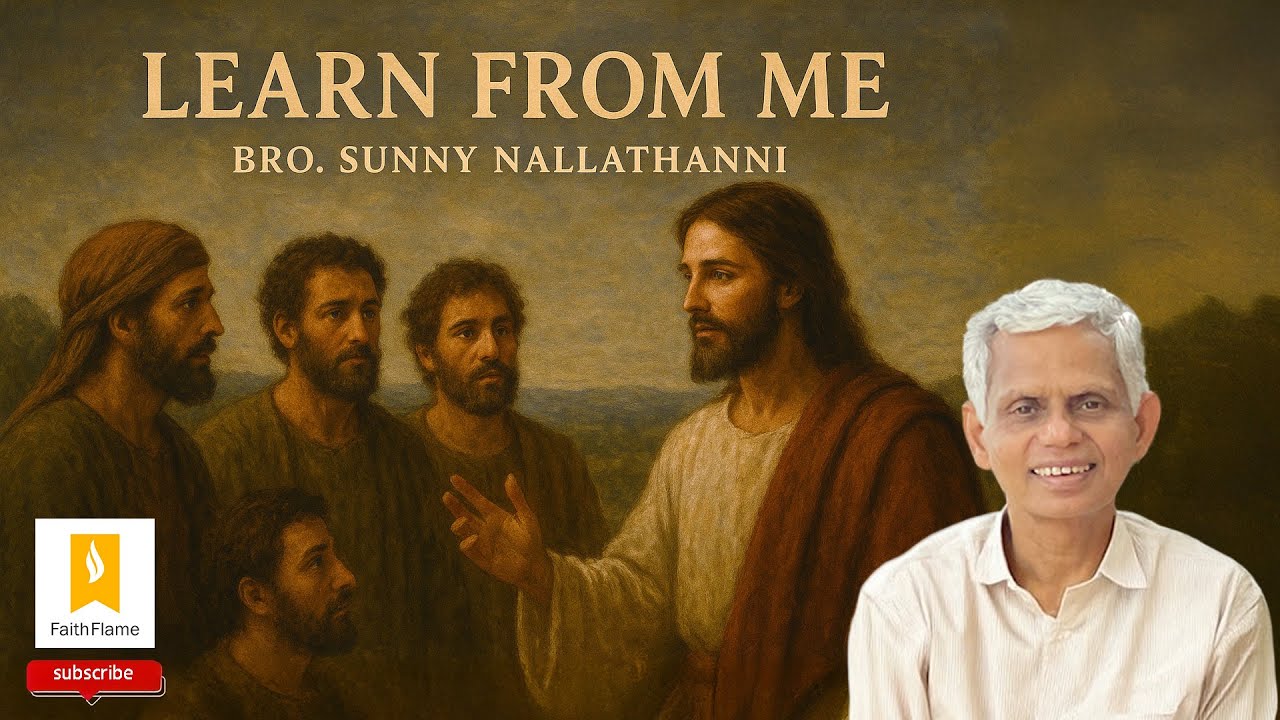 17.Learn from Me - Bro  Sunny Nallathanni എന്നിൽ നിന്ന് പഠിക്കുക