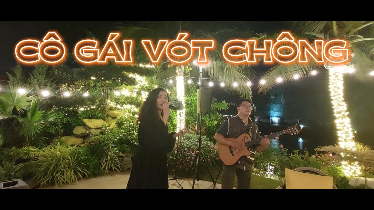 CÔ GÁI VÓT CHÔNG - (HOÀNG HIỆP) || ĐỨC NHÃ || PHƯƠNG NHUNG HD || GUITAR COVER