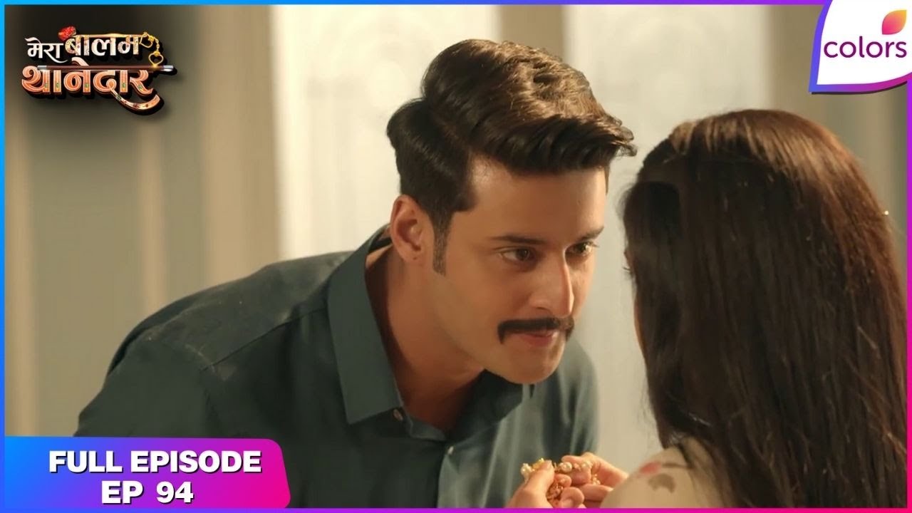 Mera Balam Thanedaar | Full Ep. 94 | Veer intensifies his investigation | Colors TV