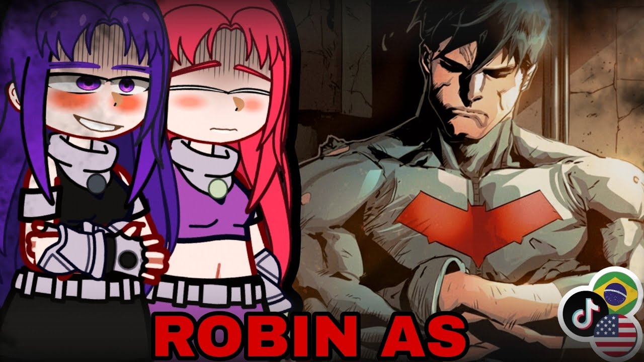 🇺🇲🇧🇷Teen Titans React to Robin As Red Hood - Gacha React 