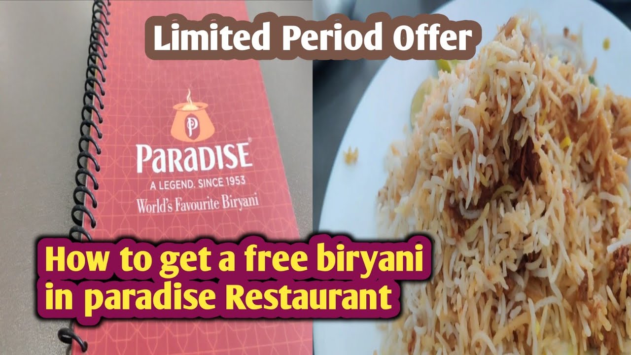 FREE BIRYANI in  Paradise Restaurant 👌👌😱😱 l watch full video to know how to get free BIRYANI l