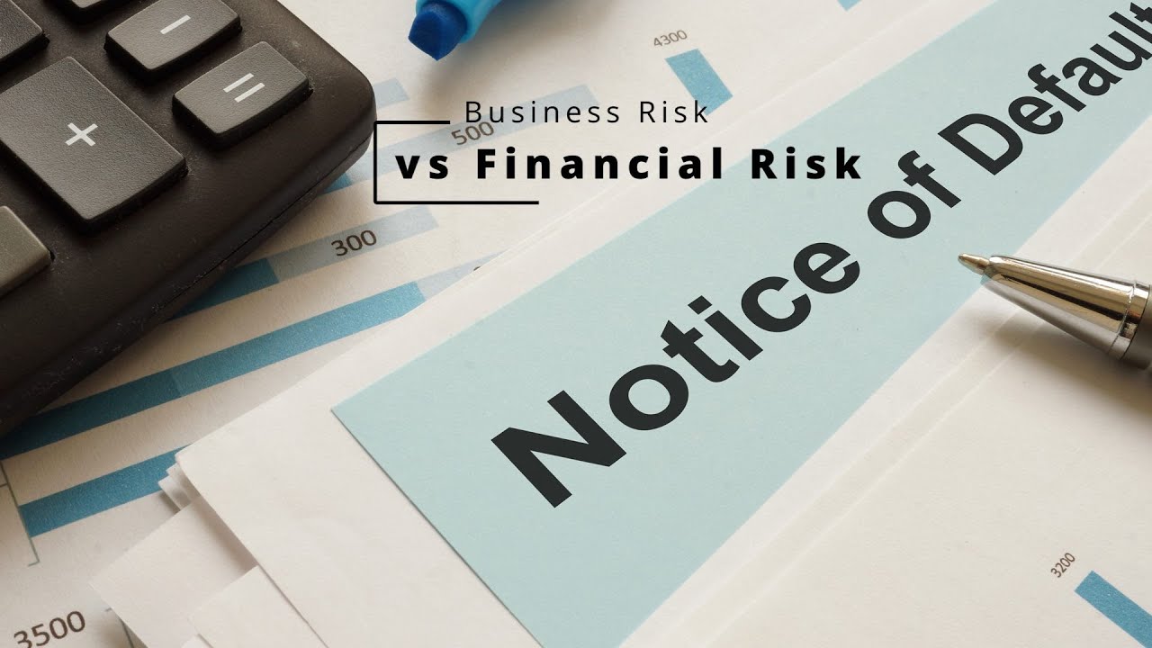 Business Risk vs. Financial Risk (Definition & Tools)