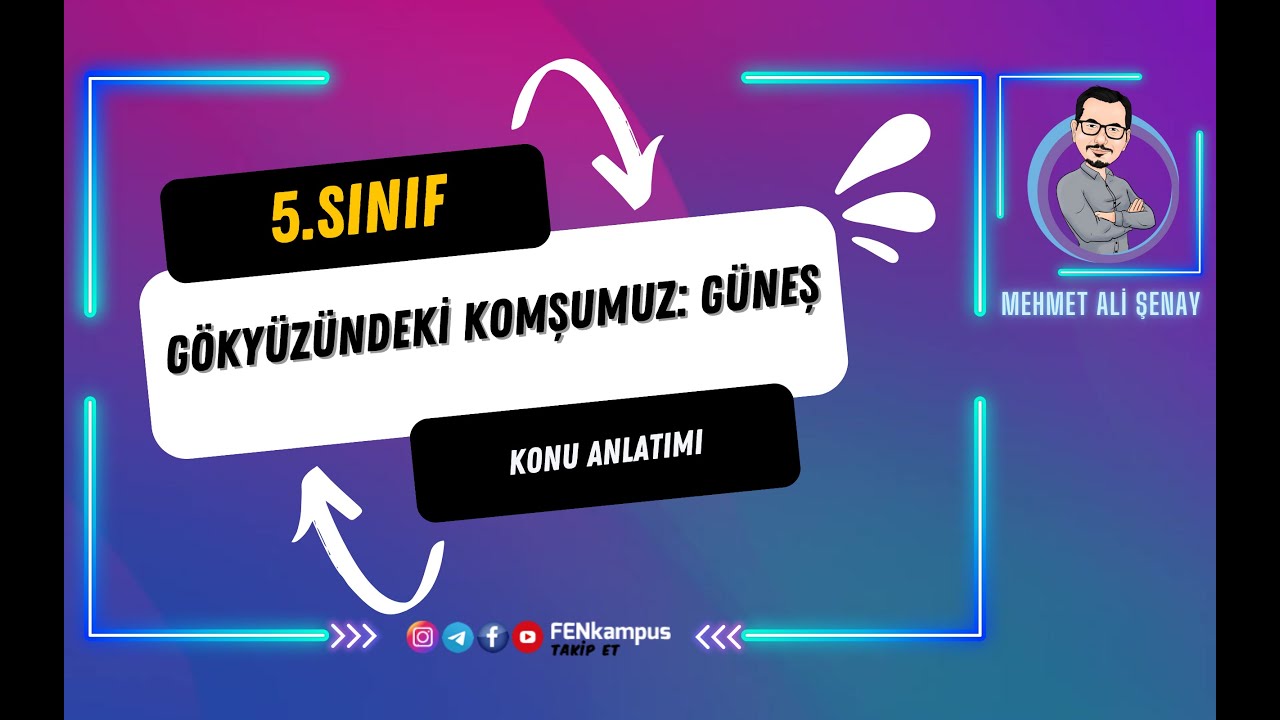 5.1.1. Gökyüzündeki Komşumuz: Güneş - 1.Hafta - Ders Takip Föyü