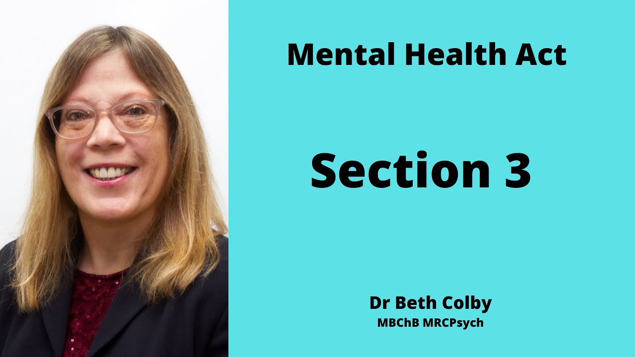 Section 3 of the Mental Health Act
