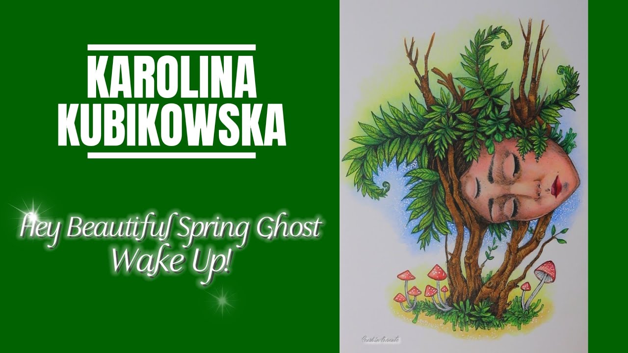 Karolina Kubikowska - The Beautiful Ghosts - Coloring Book