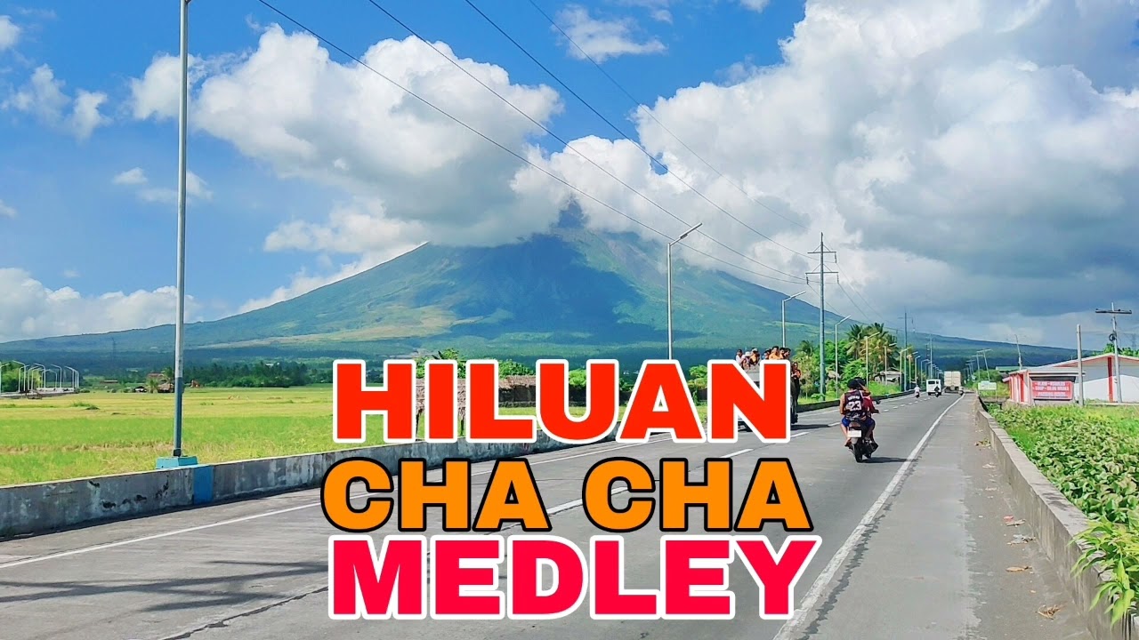 HILUAN CHA CHA WARAY WARAY MEDLEY®