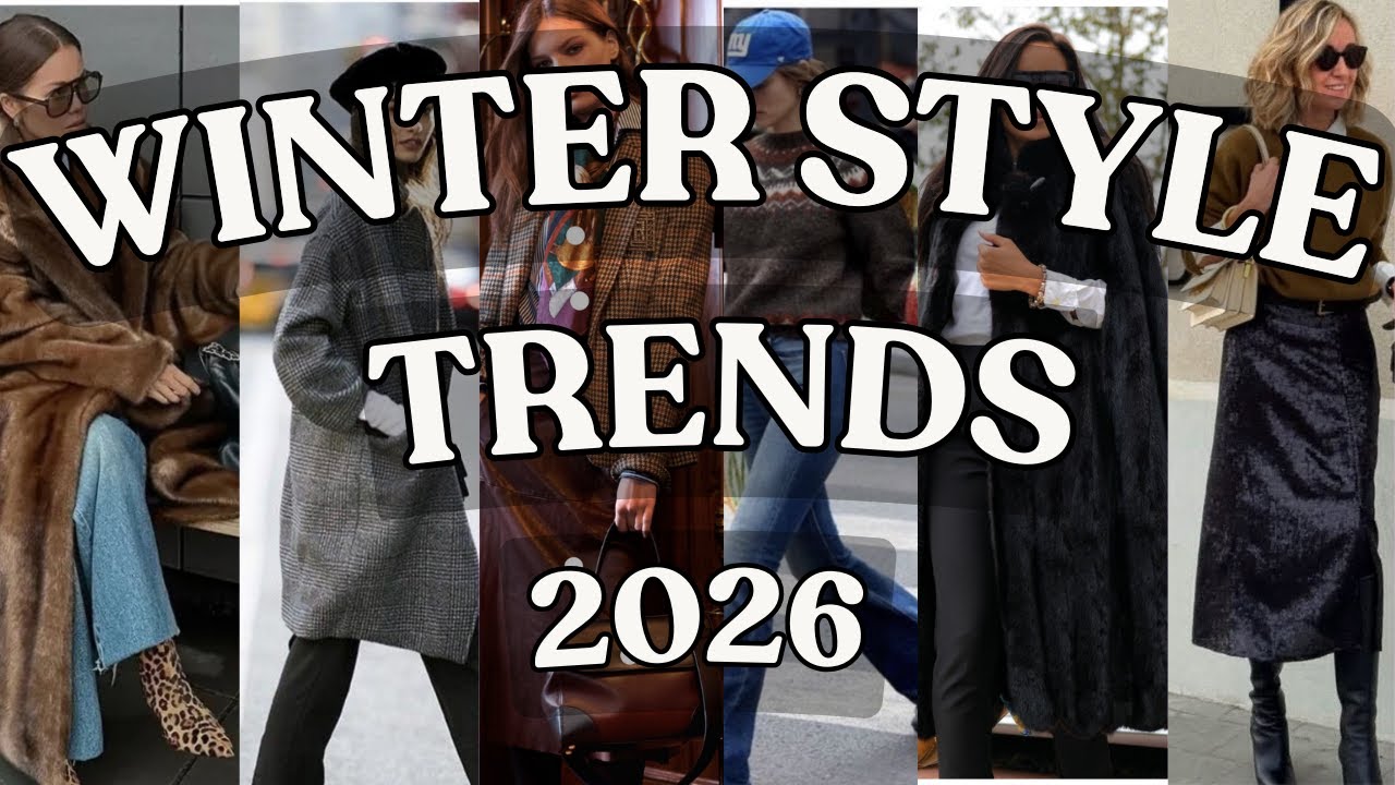 14 Winter Fashion Trends for 2026 To Start Wearing Right NOW!!