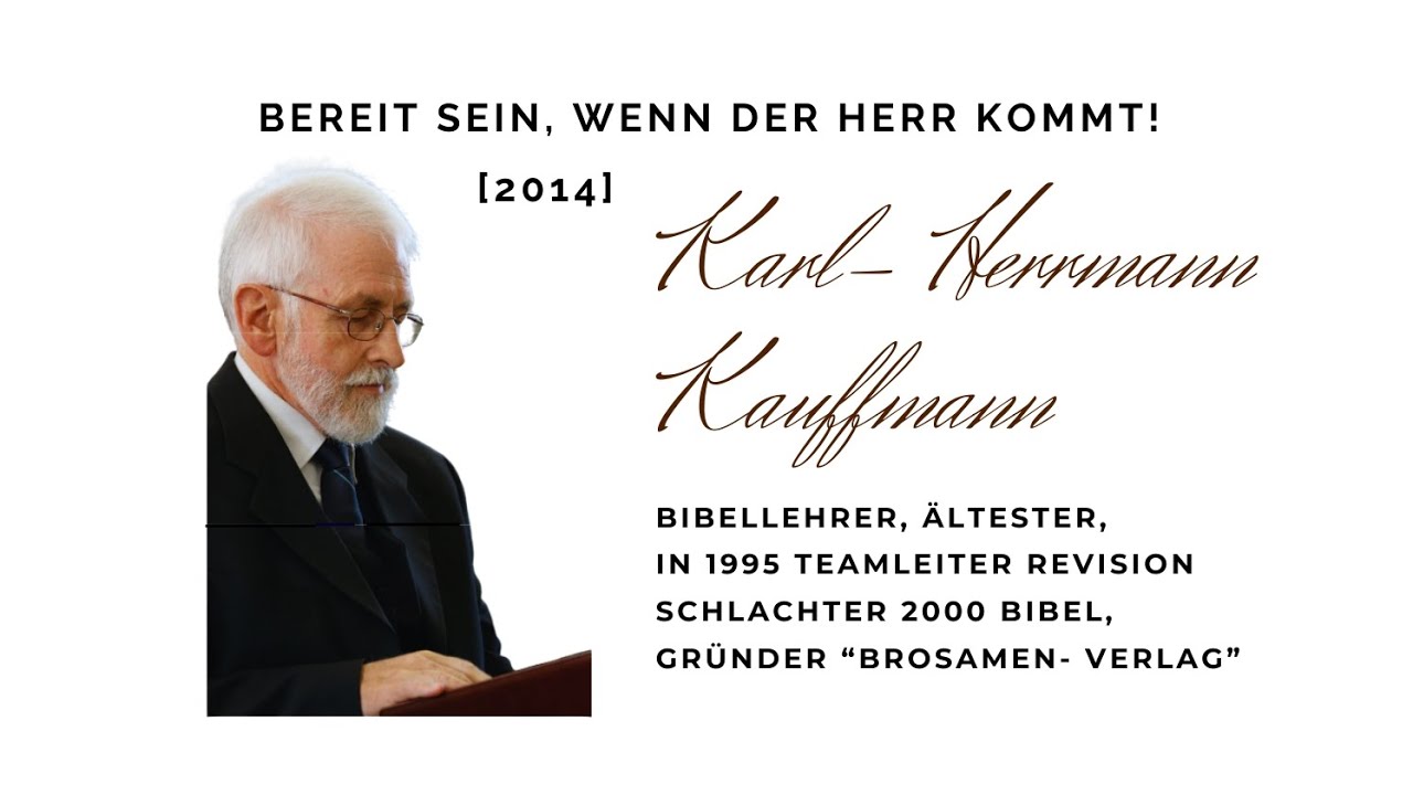 Bereit sein, wenn der Herr kommt, Karl- Hermann Kauffmann 